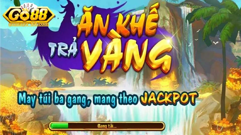 Siêu phẩm Slot game Ăn khế trả vàng