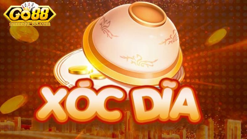 Ưu điểm vượt trội làm nên sức hút của Xóc đĩa Go88